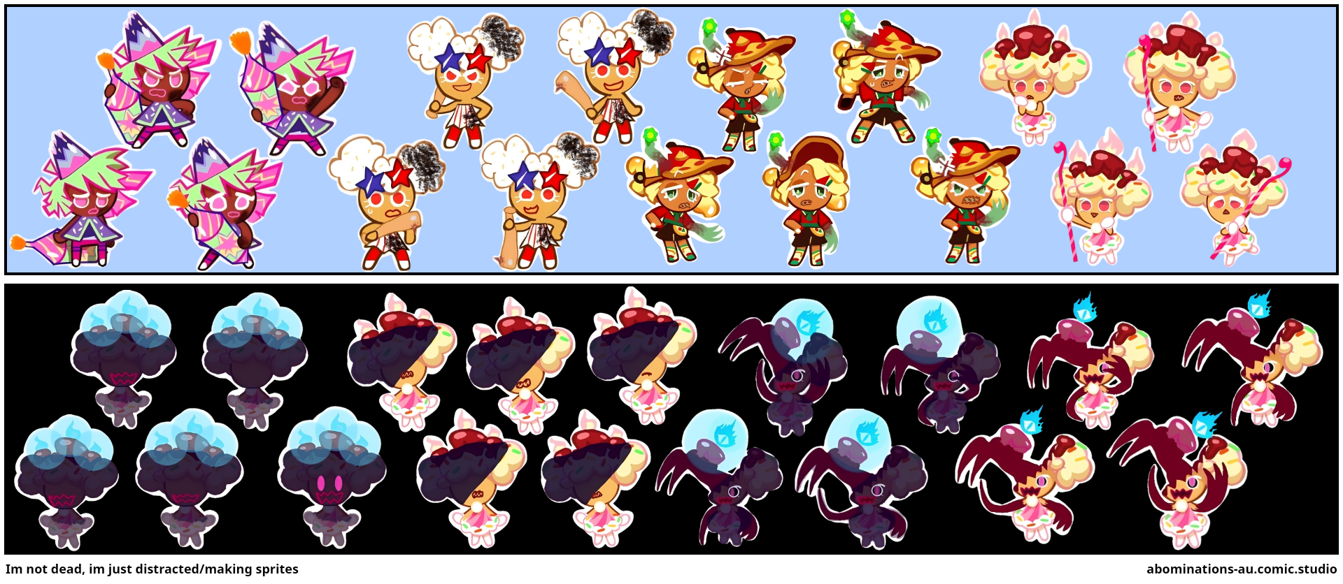 Im not dead, im just distracted/making sprites 