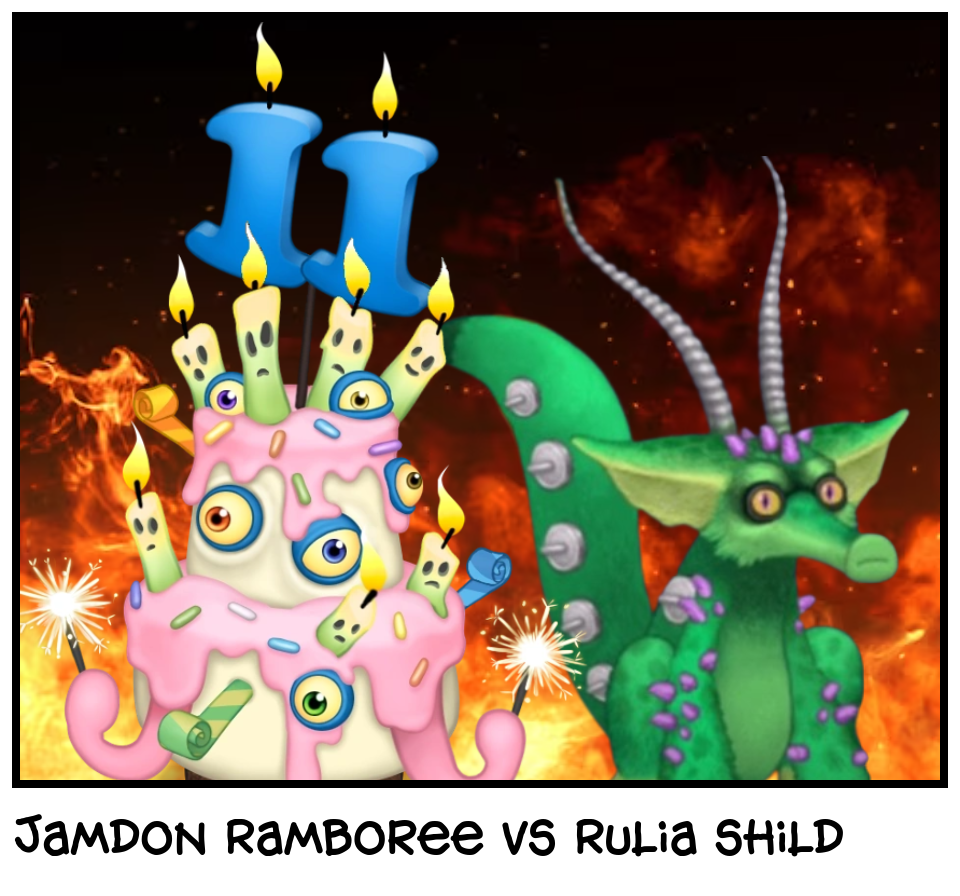 Jamdon Ramboree vs Rulia shild