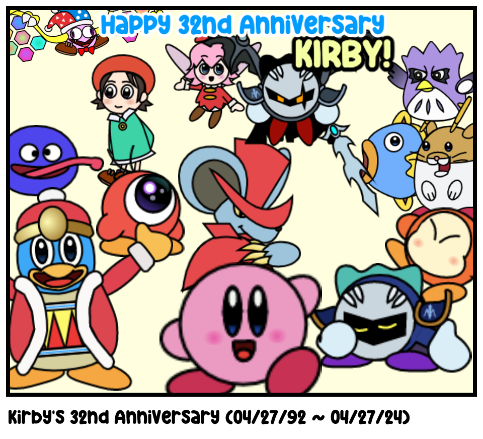 Kirby's 32nd Anniversary (04/27/92 ~ 04/27/24)