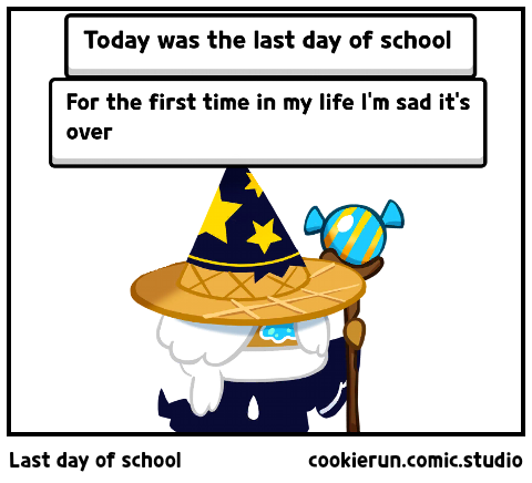 Last day of school 