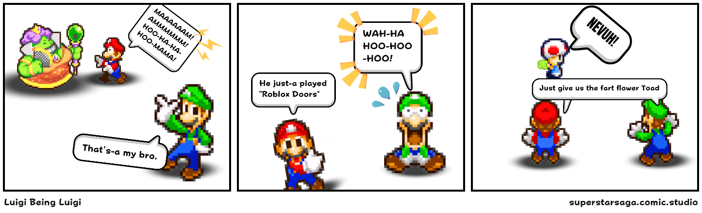 Luigi Being Luigi