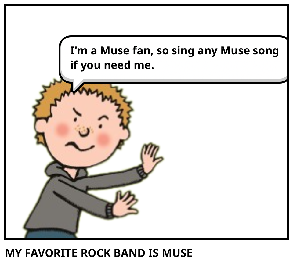 MY FAVORITE ROCK BAND IS MUSE