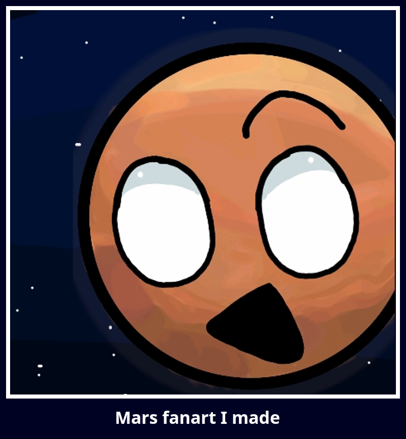                        Mars fanart I made