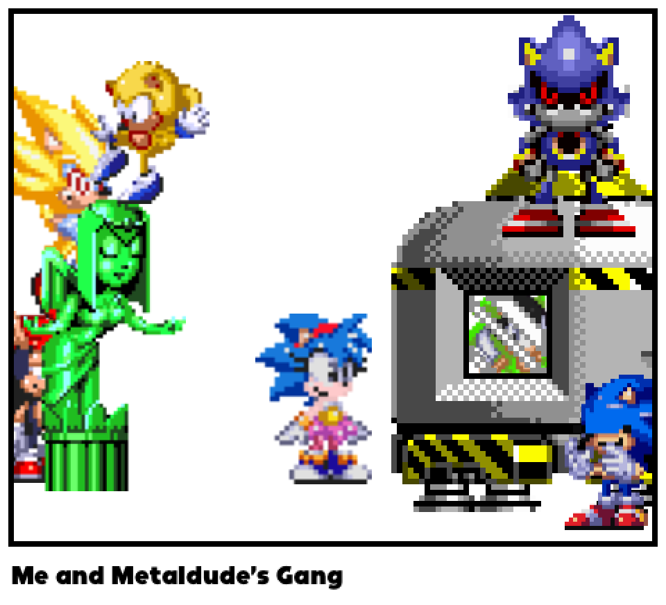 Me and Metaldude’s Gang