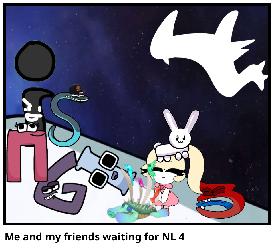 Me and my friends waiting for NL 4