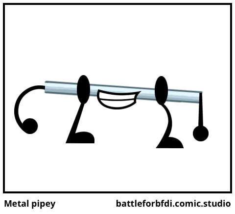 Metal pipey