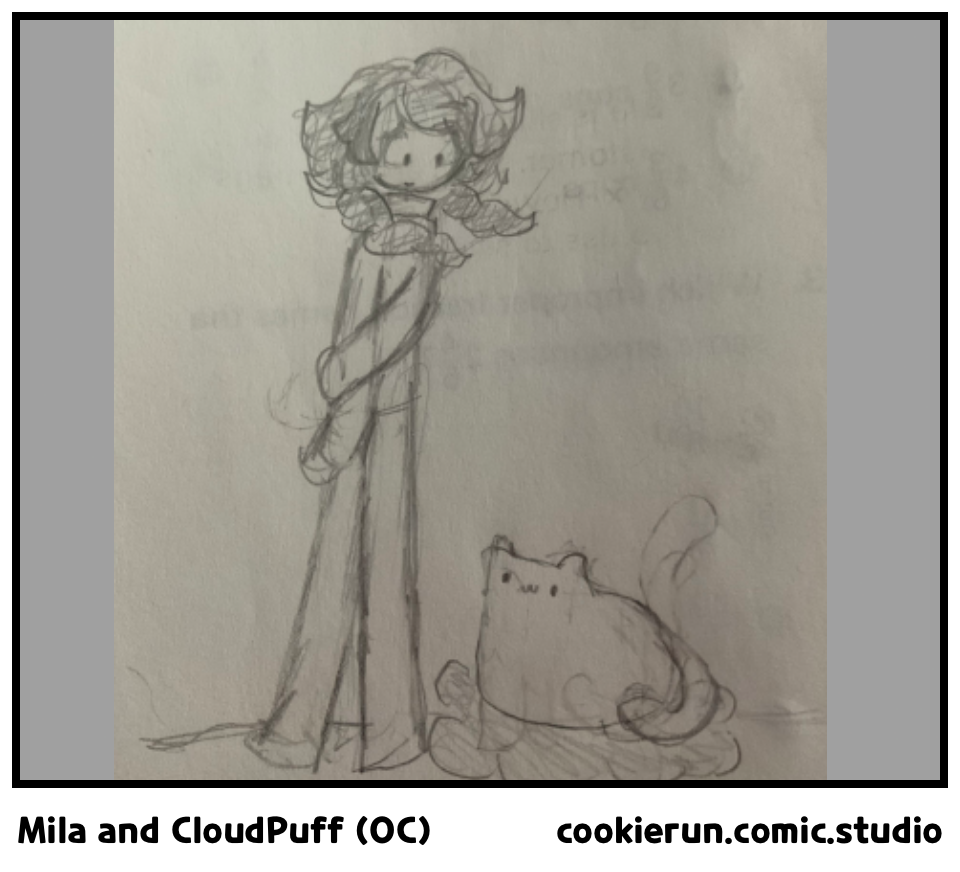 Mila and CloudPuff (OC)