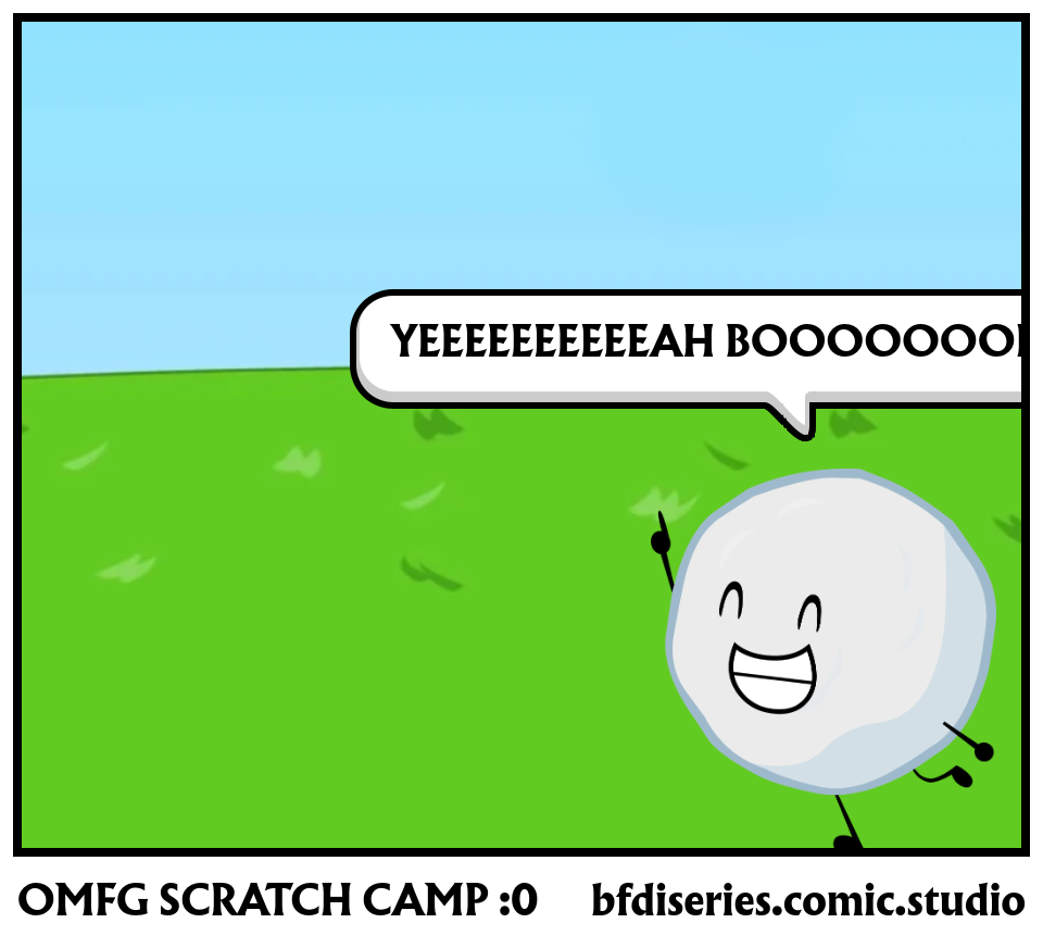 OMFG SCRATCH CAMP :0