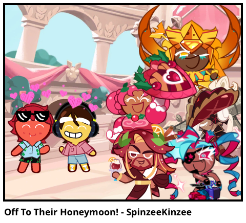 Off To Their Honeymoon! - SpinzeeKinzee