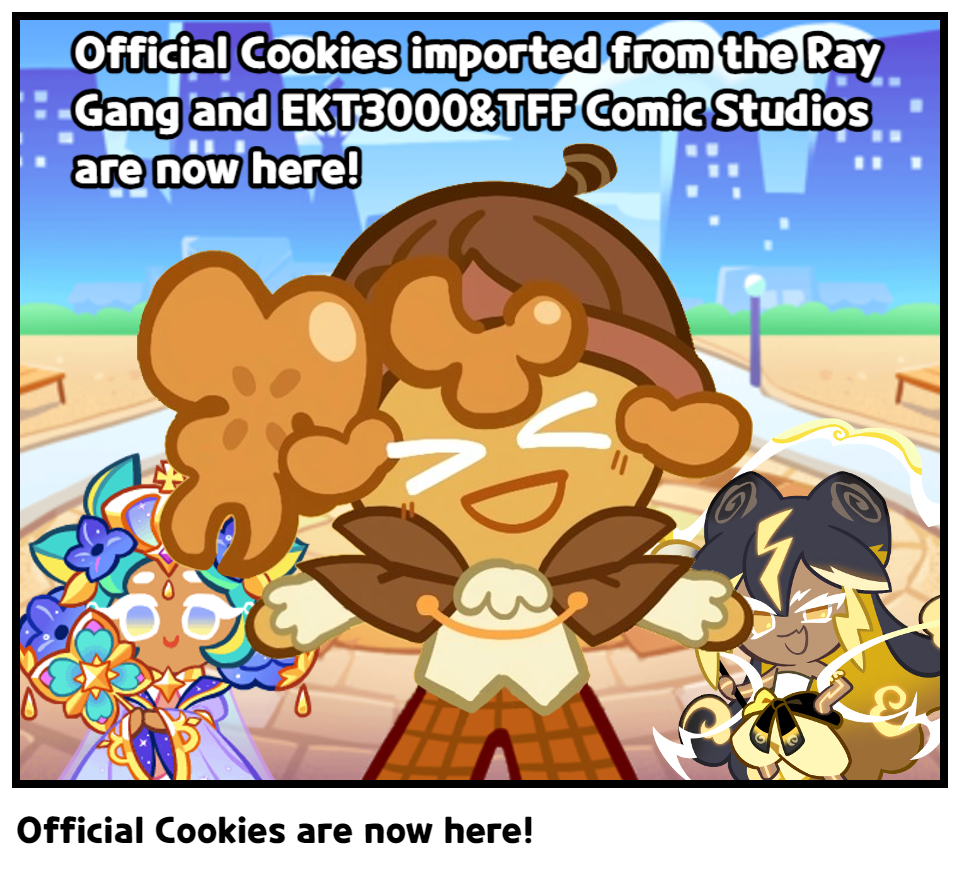 Official Cookies are now here!
