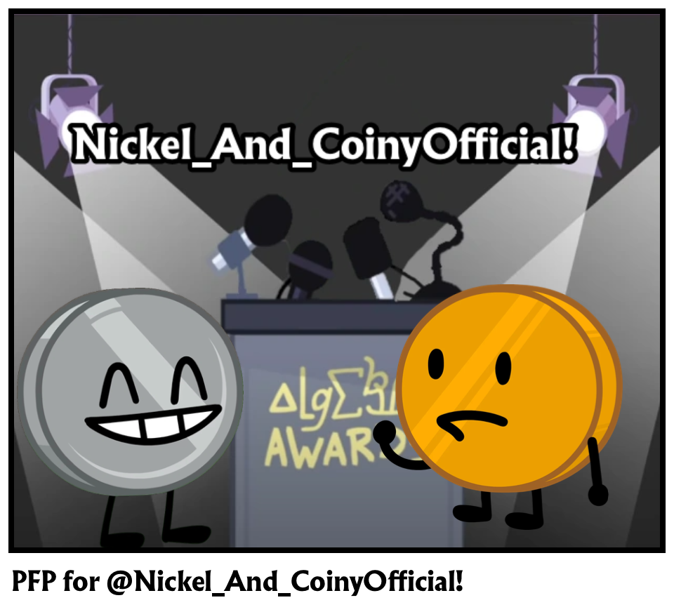 PFP for @Nickel_And_CoinyOfficial!