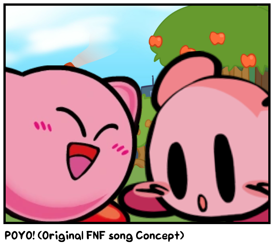 POYO! (Original FNF song Concept)