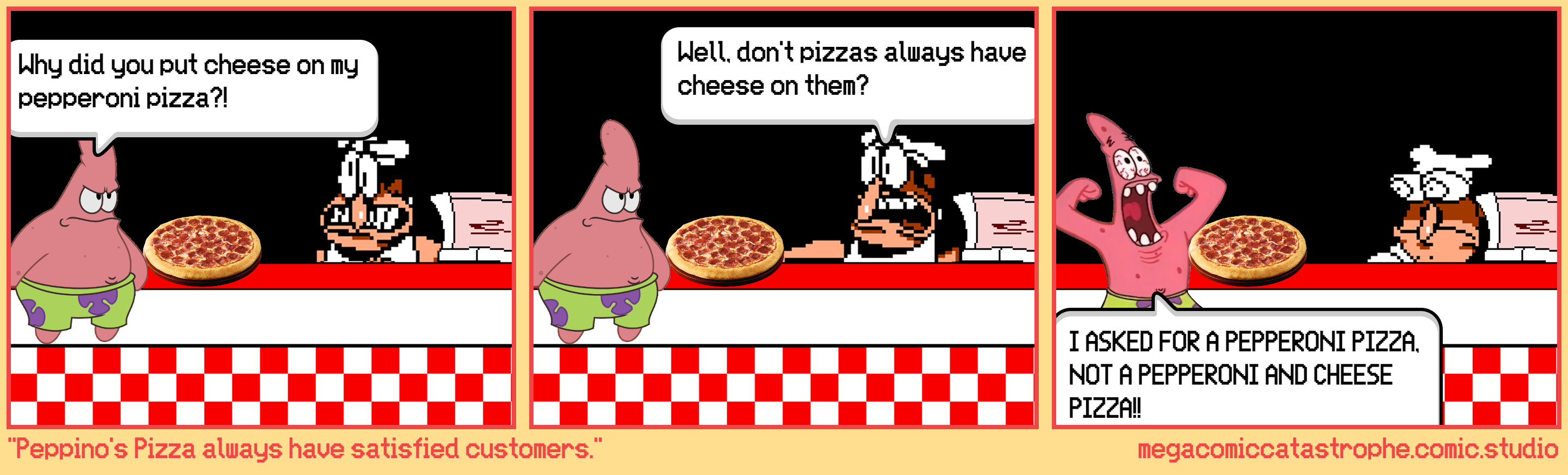 "Peppino's Pizza always have satisfied customers."