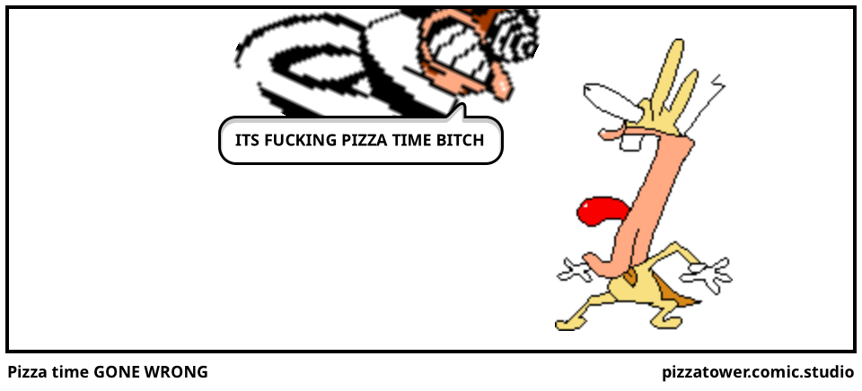 Pizza time GONE WRONG
