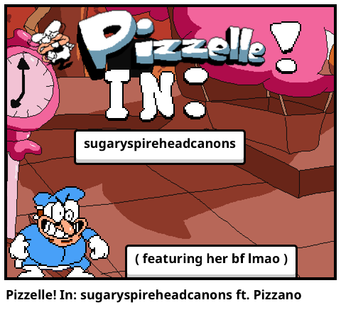 Pizzelle! In: sugaryspireheadcanons ft. Pizzano 