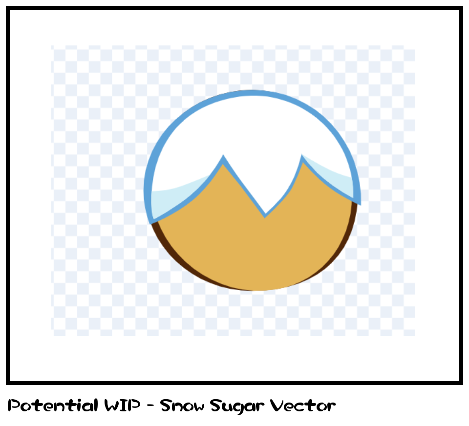 Potential WIP - Snow Sugar Vector