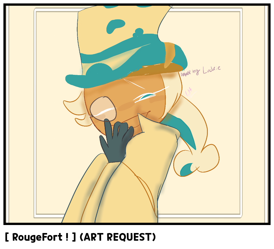 [ RougeFort ! ] (ART REQUEST) 