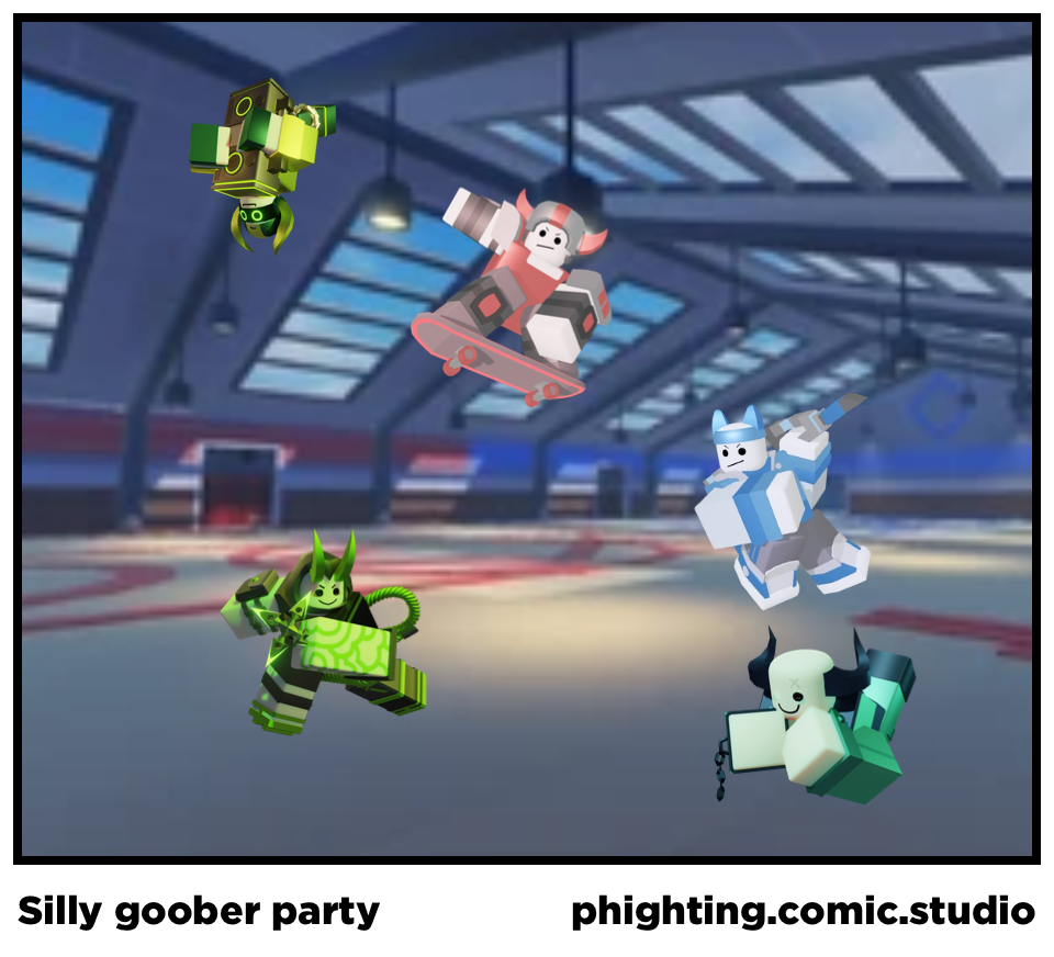Silly goober party
