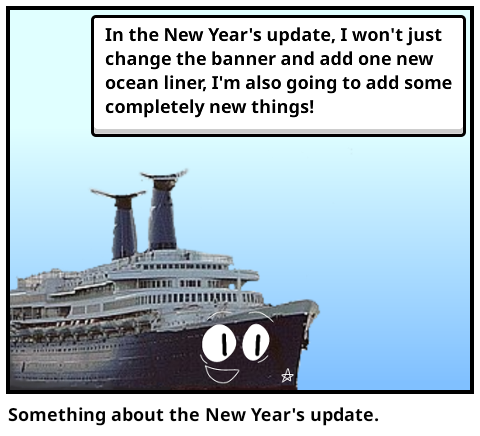 Something about the New Year's update.