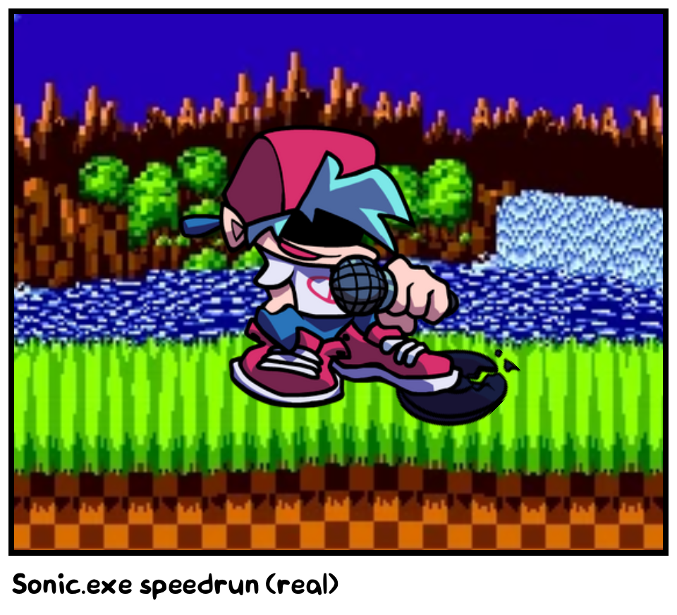 Sonic.exe speedrun (real)