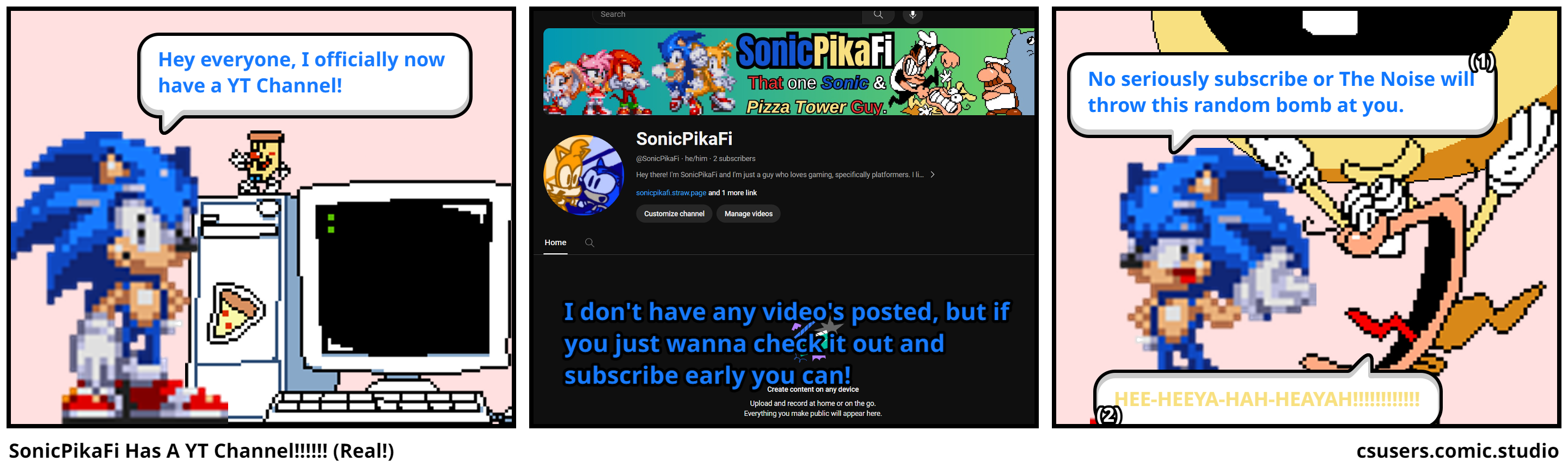 SonicPikaFi Has A YT Channel!!!!!! (Real!)