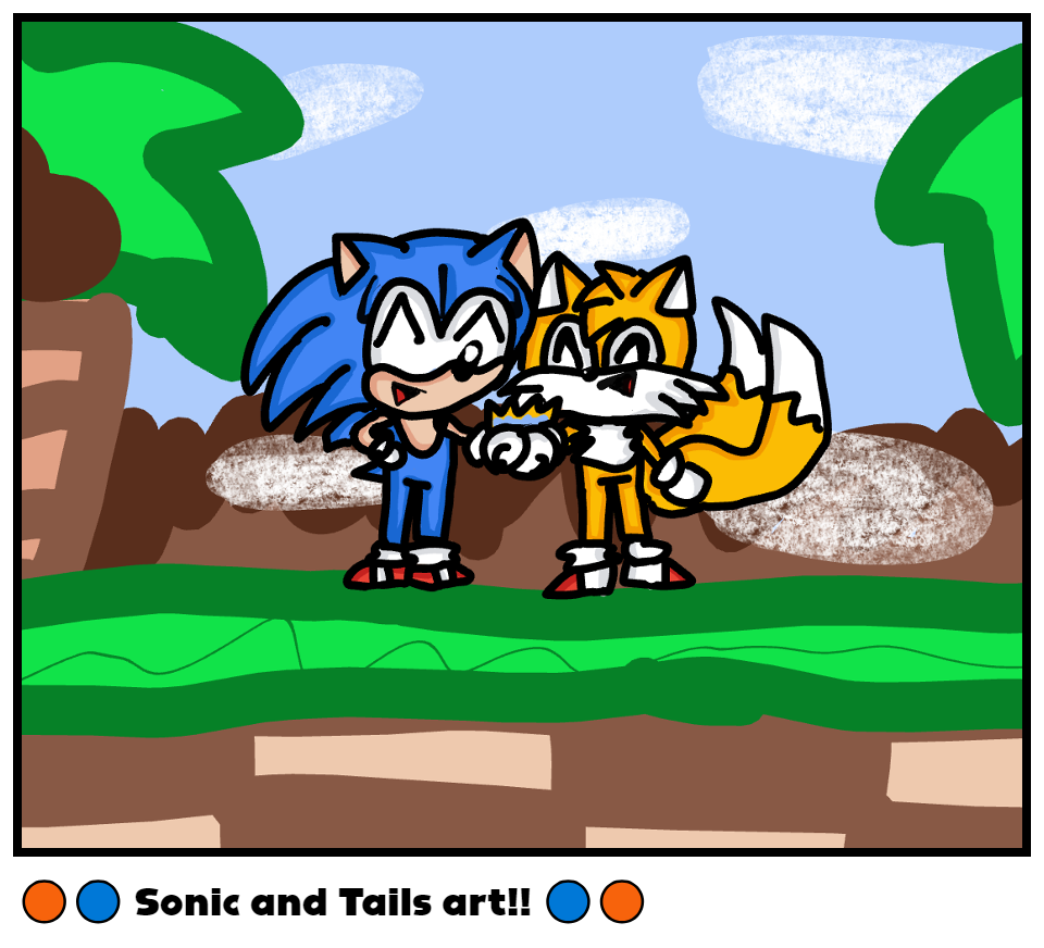 🟠🔵 Sonic and Tails art!! 🔵🟠
