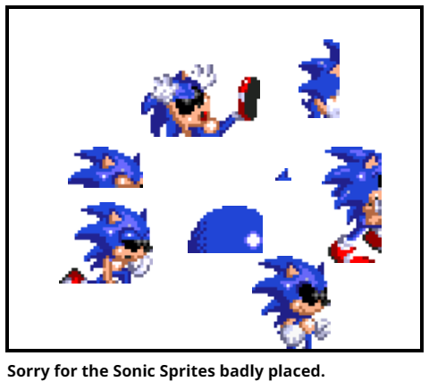 Sorry for the Sonic Sprites badly placed.