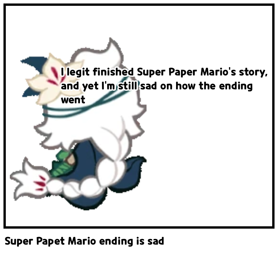 Super Papet Mario ending is sad