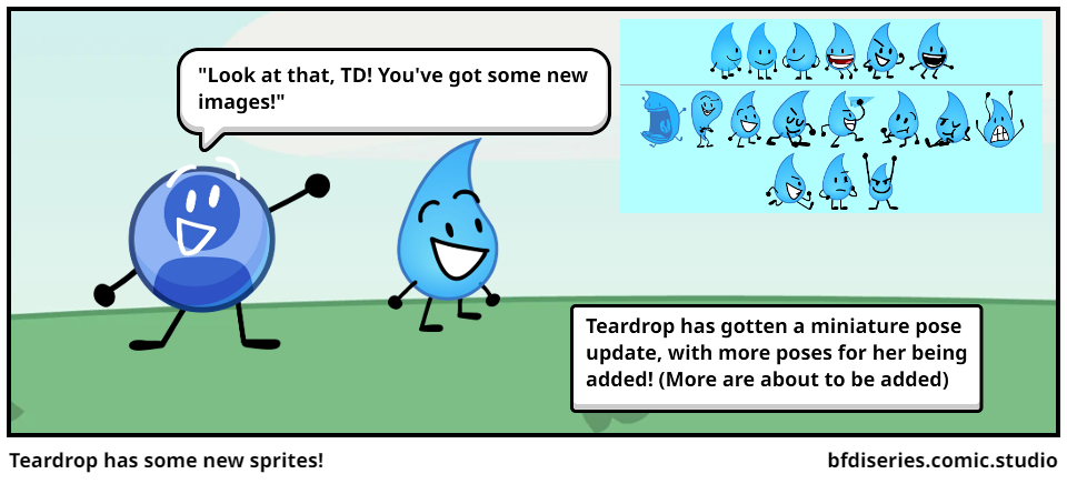 Teardrop has some new sprites!