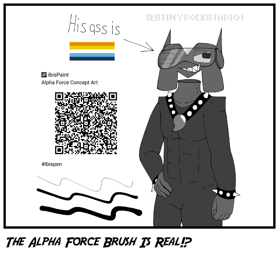 The Alpha Force Brush Is Real!?