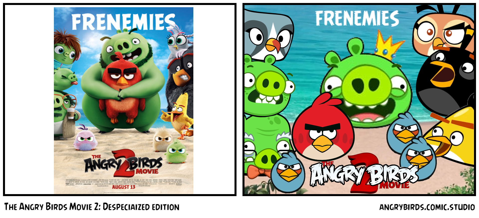 The Angry Birds Movie 2: Despeciaized edition