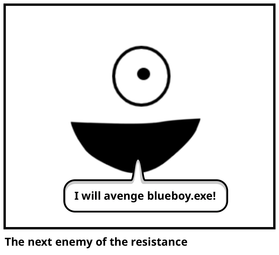 The next enemy of the resistance
