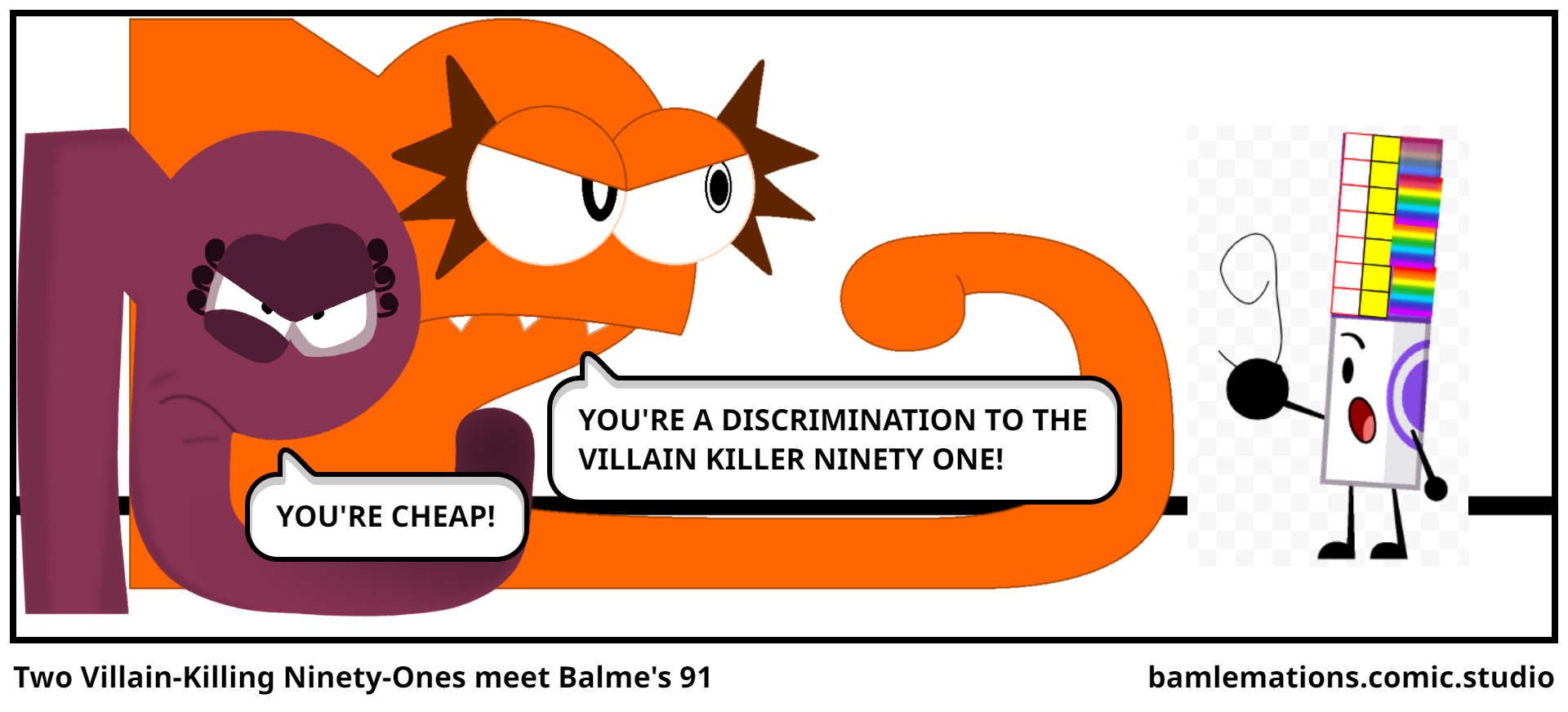 Two Villain-Killing Ninety-Ones meet Balme's 91