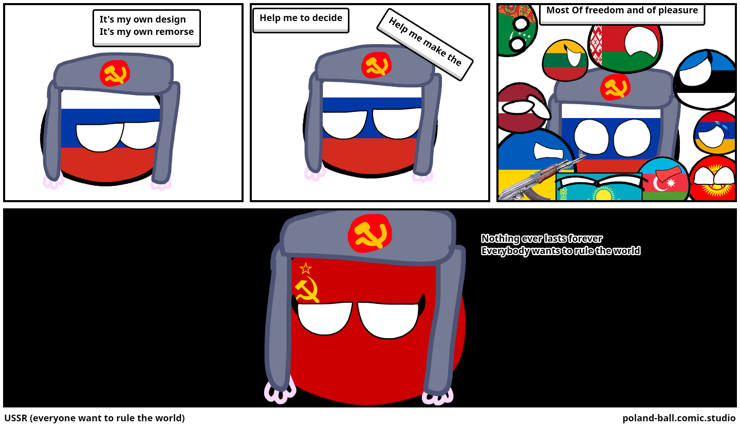 USSR (everyone want to rule the world)