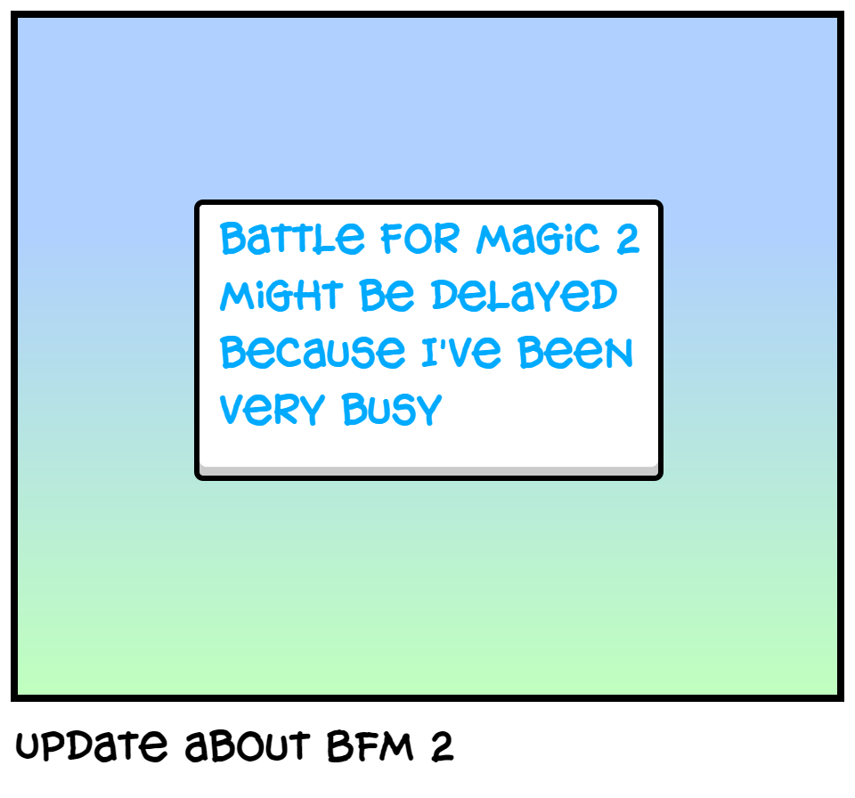 Update about BFM 2
