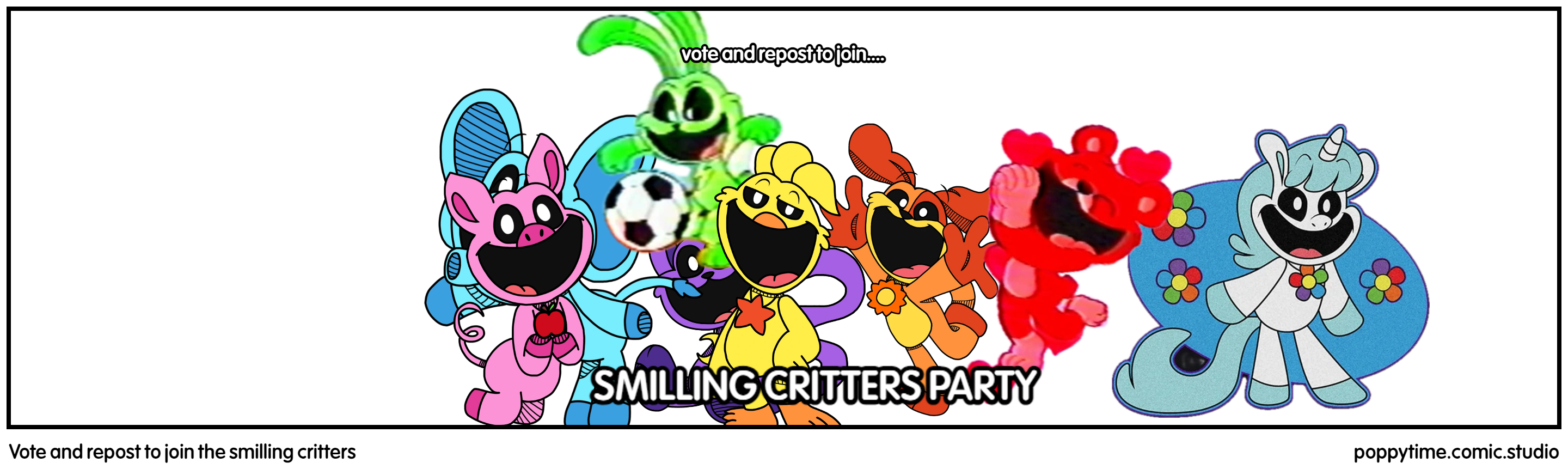 Vote and repost to join the smilling critters
