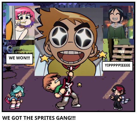 WE GOT THE SPRITES GANG!!!