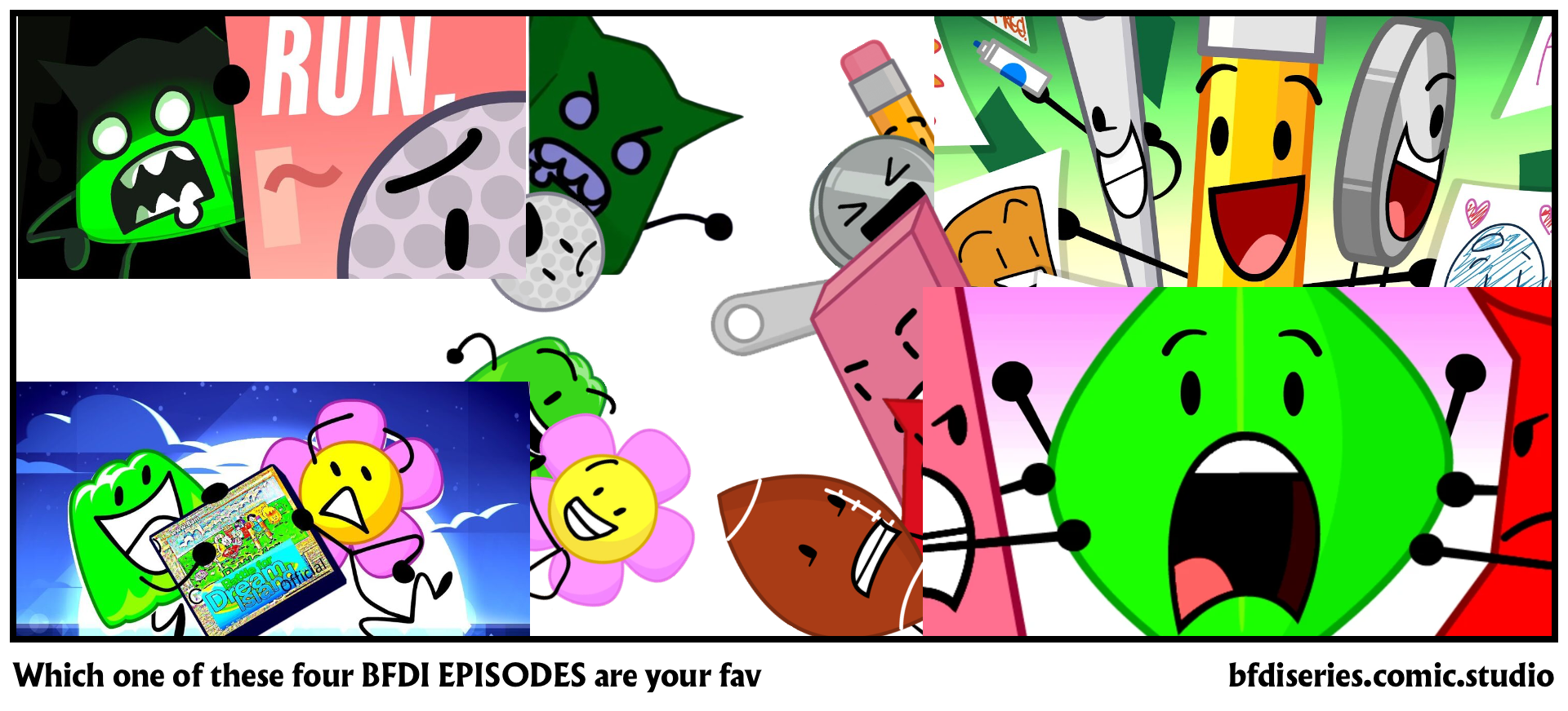 Which one of these four BFDI EPISODES are your fav