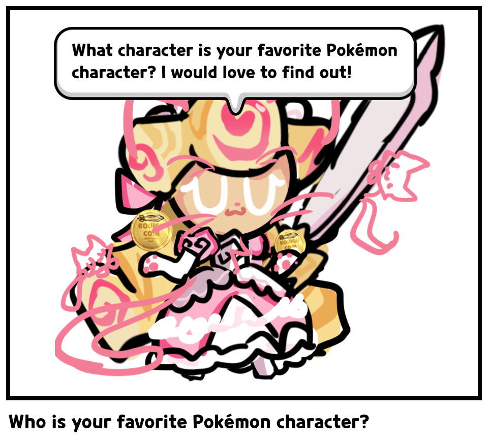 Who is your favorite Pokémon character?