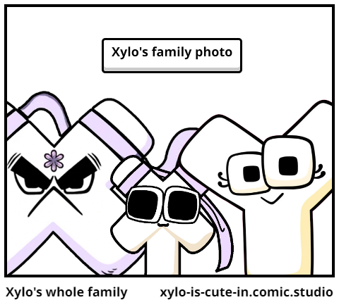 Xylo's whole family