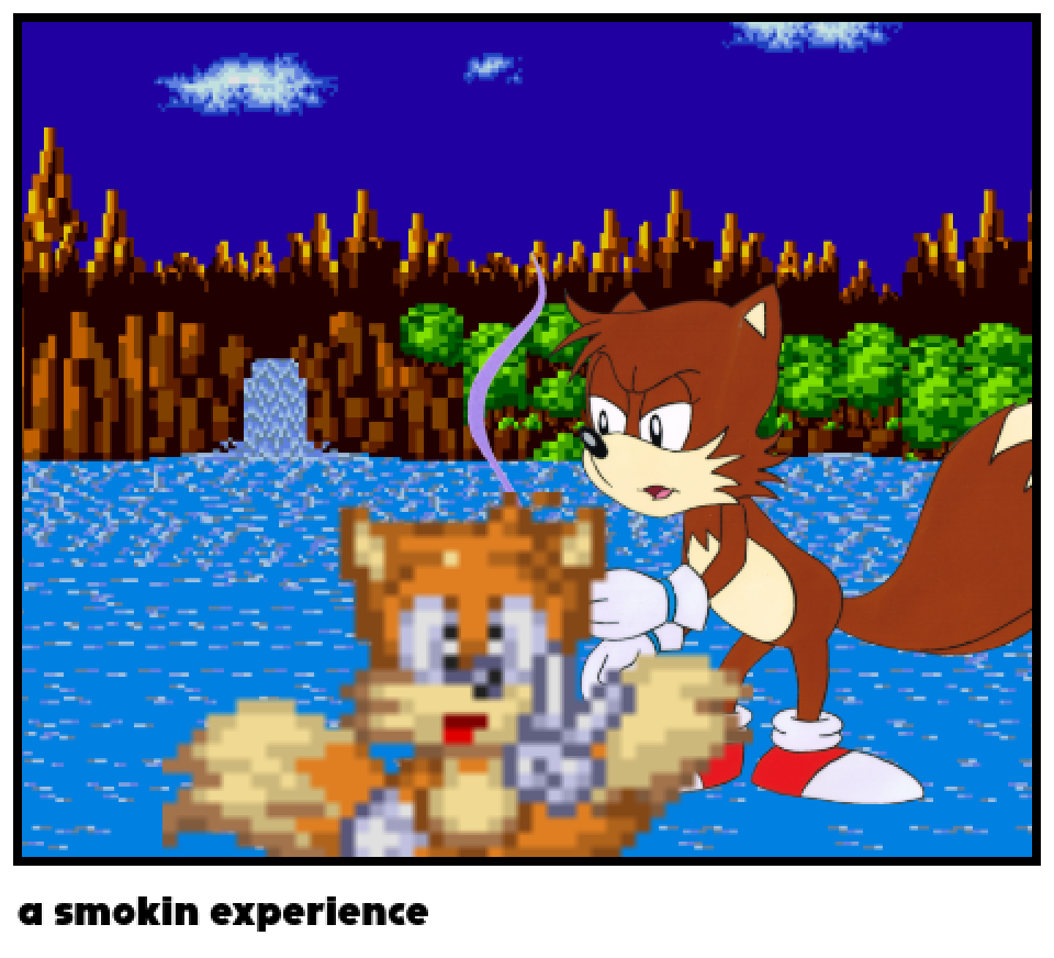 a smokin experience