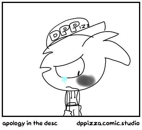 apology in the desc