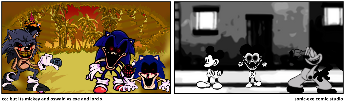 ccc but its mickey and oswald vs exe and lord x