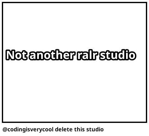 @codingisverycool delete this studio