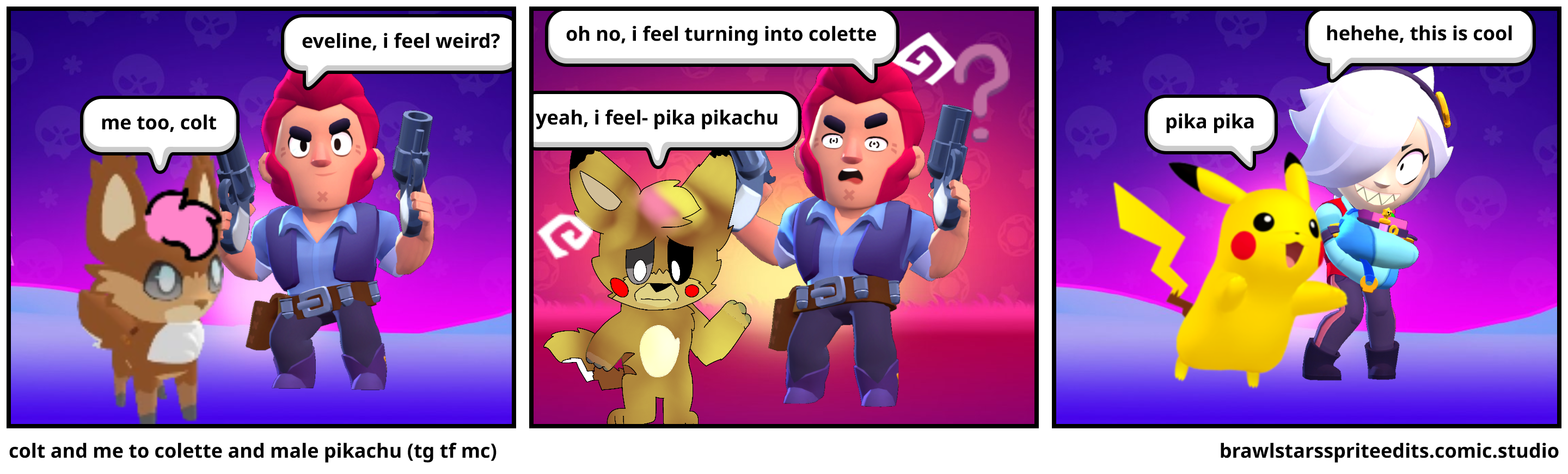 colt and me to colette and male pikachu (tg tf mc)