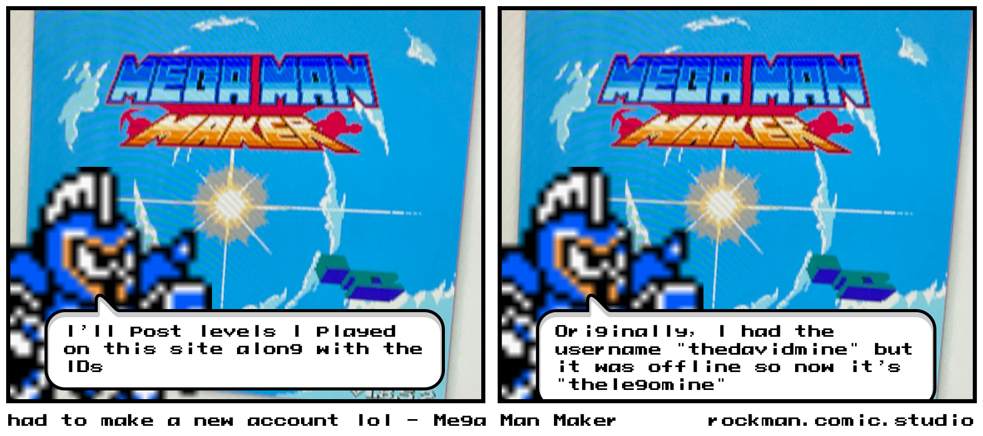 had to make a new account lol - Mega Man Maker