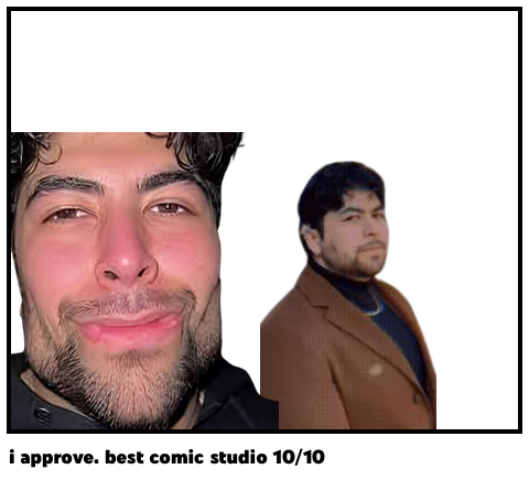 i approve. best comic studio 10/10
