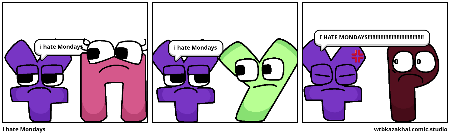i hate Mondays