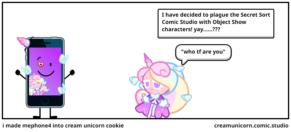 i made mephone4 into cream unicorn cookie