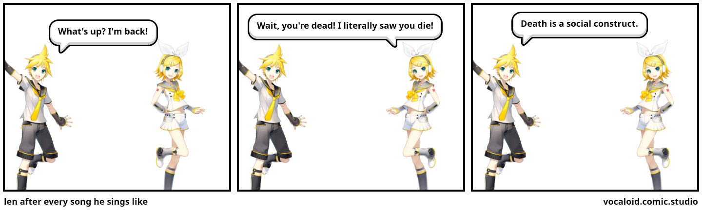 len after every song he sings like